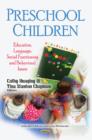 Image for Preschool Children : Education, Social Functioning &amp; Behavioral Issues