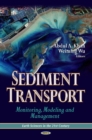 Image for Sediment Transport : Monitoring, Modeling &amp; Management