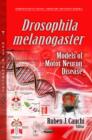 Image for Drosophila Melanogaster Models of Motor Neuron Disease