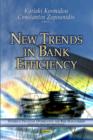Image for New Trends in Bank Efficiency