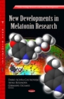 Image for New Developments in Melatonin Research
