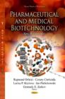 Image for Pharmaceutical &amp; Medical Biotechnology : New Perspectives