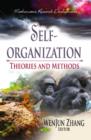 Image for Self-Organization : Theories &amp; Methods