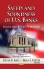 Image for Safety &amp; Soundness of U.S. Banks : Issues &amp; Policies in Brief