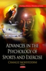 Image for Advances in the Psychology of Sports &amp; Exercise