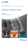 Image for AOSpine Masters Series Volume 1: Metastatic Spinal Tumors
