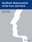 Image for Aesthetic Rejuvenation of the Face and Neck