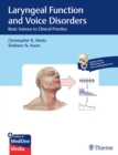 Image for Laryngeal Function and Voice Disorders : Basic Science to Clinical Practice