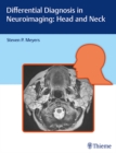 Image for Differential diagnosis in neuroimaging: Head and neck