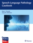 Image for Speech-Language Pathology Casebook
