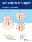 Image for Foot and Ankle Surgery : Tricks of the Trade