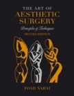 Image for The Art of Aesthetic Surgery: Fundamentals and Minimally Invasive Surgery - Volume 1, Second Edition : Principles &amp; Techniques