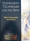 Image for Nonfusion Techniques for the Spine : Motion Preservation and Balance