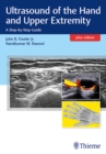 Image for Ultrasound of the Hand and Upper Extremity : A Step-by-Step Guide