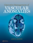 Image for Operative Management of Vascular Anomalies