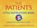 Image for The Patient&#39;s Little Instruction Book