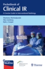 Image for Pocketbook of Clinical IR : A Concise Guide to Interventional Radiology