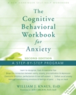 Image for Cognitive Behavioral Workbook for Anxiety