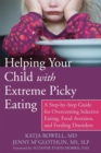 Image for Helping Your Child with Extreme Picky Eating