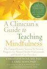 Image for Clinician&#39;s Guide to Teaching Mindfulness