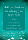 Image for Daily meditations for calming your angry mind  : fifty-two mindfulness practices