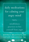 Image for Daily Meditations for Calming Your Angry Mind