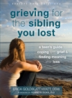 Image for Grieving for the Sibling You Lost