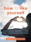 Image for How to Like Yourself