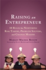 Image for Raising an Entrepreneur : 10 Rules for Nurturing Risk Takers, Problem-Solvers, and Changemakers