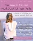 Image for Sexual Trauma Workbook for Teen Girls