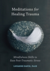 Image for Meditations for Healing Trauma