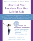Image for Don&#39;t Let Your Emotions Run Your Life for Kids