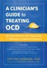 Image for A clinician&#39;s guide to treating OCD  : the most effective CBT approaches for obsessive-compulsive disorder