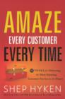 Image for Amaze Every Customer Every Time