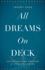 Image for All Dreams on Deck