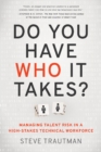 Image for Do You Have Who It Takes?