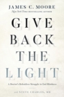 Image for Give Back the Light