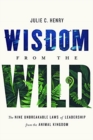 Image for Wisdom from the Wild