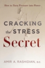Image for Cracking the Stress Secret