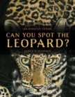 Image for Can You Spot the Leopard? : An African Safari