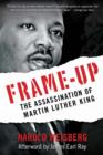 Image for Frame-Up  : The Assassination of Martin Luther King