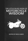 Image for The Little Black Book of Motorcycle Wisdom