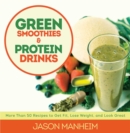 Image for Green smoothies and protein drinks