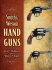 Image for Smith &amp; Wesson Hand Guns