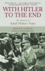 Image for With Hitler to the End