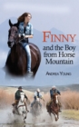 Image for Finny and the boy from horse mountain