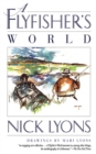 Image for A flyfisher&#39;s world
