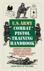 Image for U.S. Army Combat Pistol Training Handbook.