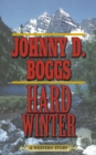 Image for Hard Winter: a western story