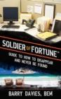 Image for Soldier of fortune guide to how to become a mercenary